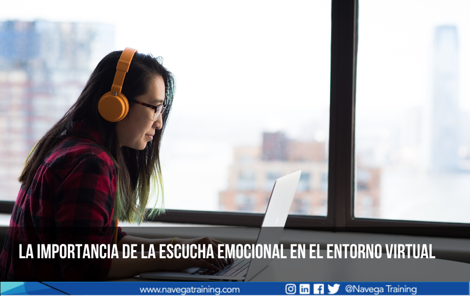 La importancia de la escucha emocional en el entorno virtual
